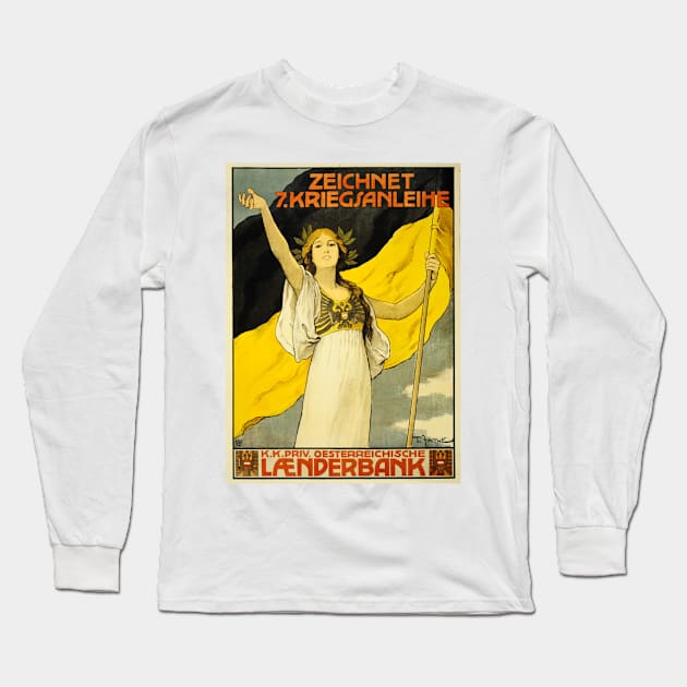 BUY WAR BONDS! Austrian Hungary World War 1 Vintage Propaganda Wall Art Long Sleeve T-Shirt by vintageposters